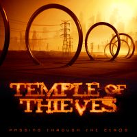 Temple Of Thieves – Passing Through The Zero’s